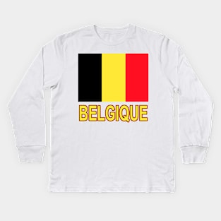 The Pride of Belgium (Belgique) - Belgian Flag Design Kids Long Sleeve T-Shirt